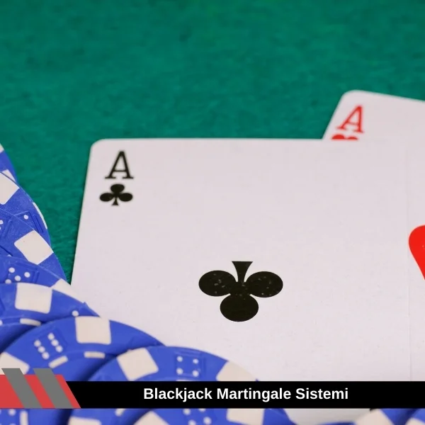 Blackjack Martingale Sistemi